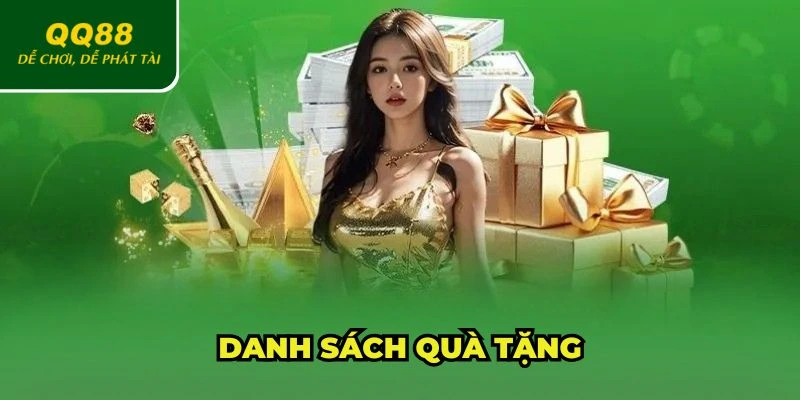 MEGALIVESTREAM QQ88 Danh sách quà tặng