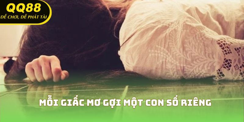 Mỗi giấc mơ gợi một con số riêng